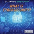 Cover: What Is Cybersecurity? - Rosen Education Service