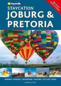 Abbildung von: Staycation Joburg & Pretoria - Map Studio