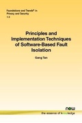Cover: Principles and Implementation Techniques of Software-Based Fault Isolation - now publishers Inc
