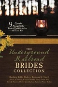 Cover: The Underground Railroad Brides Collection - Barbour Publishing Inc, U.S.