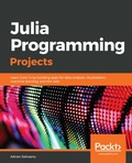 Cover: Julia Programming Projects - Packt Publishing Limited