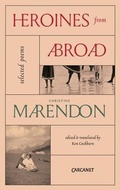 Cover: Heroines from Abroad - Carcanet Poetry
