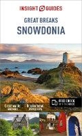 Cover: Insight Guides Great Breaks Snowdonia & North Wales (Travel Guide with Free eBook) - Insight Guides