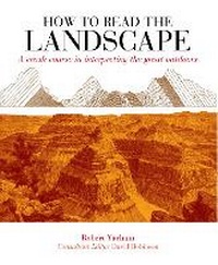 Enlarge image Cover: How to Read the Landscape - Ivy Press