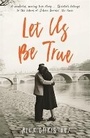 Cover: Let Us Be True - Serpent's Tail