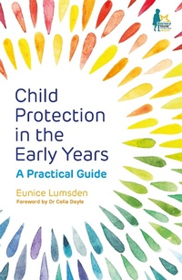 Enlarge image Cover: Child Protection in the Early Years - Jessica Kingsley Publishers