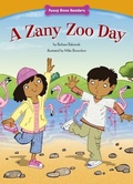 Cover: A Zany Zoo Day - Red Chair Press