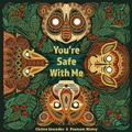 Cover: You're Safe With Me - Lantana Publishing