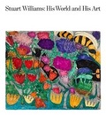 Cover: Stuart Williams: His World and His Art - Pressed Wafer