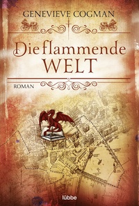 Abbildung von: Die flammende Welt - Lübbe