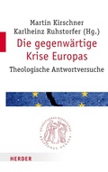 Cover: Die gegenw&auml;rtige Krise Europas - Verlag Herder