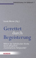 Cover: Gerettet durch Begeisterung - Verlag Herder