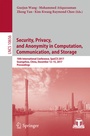 Cover: Security, Privacy, and Anonymity in Computation, Communication, and Storage - Springer