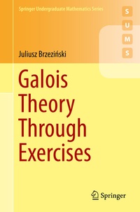 Abbildung von: Galois Theory Through Exercises - Springer