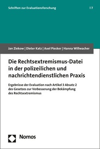 Abbildung von: Die Rechtsextremismus-Datei in der polizeilichen und nachrichtendienstlichen Praxis - Nomos