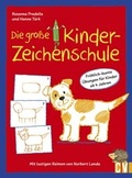 Cover: Die gro&szlig;e Kinder-Zeichenschule - Christophorus