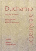 Cover: Duchamp als Kurator - Snoeck