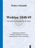 Cover: Wohlau 1848/49. Eine schlesische Kleinstadt in der Revolution - trafo Wissenschaftsverlag