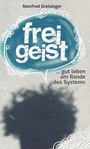Cover: Freigeist - Morawa Lesezirkel GmbH
