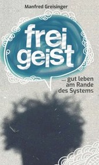Enlarge image Cover: Freigeist - Morawa Lesezirkel GmbH