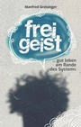 Cover: Freigeist - Buchschmiede