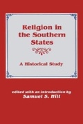 Cover: Religion in the Southern States - Mercer University Press