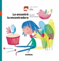 Cover: Lo Encontro La Encontradora - Combel Ediciones Editorial Esin, S.A.