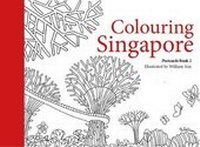 Abbildung von: Colouring Singapore Postcards - Marshall Cavendish International (Asia) Pte Ltd