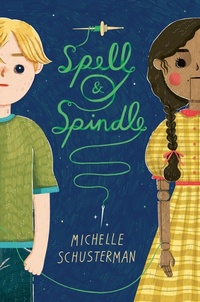 Enlarge image Cover: Spell and Spindle - Random House Books for Young Readers