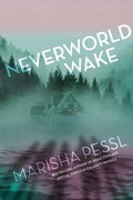 Cover: Neverworld Wake - Delacorte Press