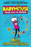 Cover: Miss Communication - Random House Books for Young Readers