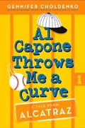 Cover: Al Capone Throws Me a Curve - Wendy Lamb Books