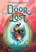 Cover: The Door to the Lost - Delacorte Press
