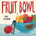 Cover: Fruit Bowl - Knopf Books for Young Readers