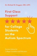 Bild: First Class Support for College Students on the Autism Spectrum - Jessica Kingsley Publishers