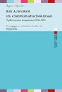 Bild: Ein Aristokrat im kommunistischen Polen - Harrassowitz Verlag