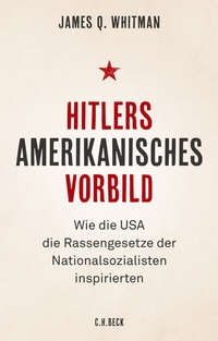 Bild: Hitlers amerikanisches Vorbild - C.H.BECK