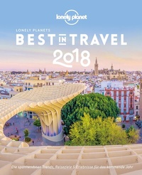 Abbildung von: Lonely Planet Bildband Best in Travel 2018 - LONELY PLANET DEUTSCHLAND
