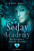 Cover: Entfesselt durch Rache (Seday Academy 5) - Carlsen