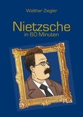 Cover: Nietzsche in 60 Minuten - BoD - Books on Demand
