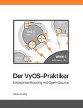 Cover: Der VyOS-Praktiker - BoD - Books on Demand