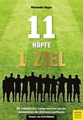 Cover: 11 K&ouml;pfe - 1 Ziel - Meyer & Meyer