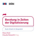Cover: Beratung in Zeiten der Digitalisierung - Sch&uuml;ren Verlag GmbH
