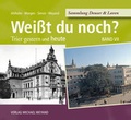 Cover: Wei&szlig;t du noch? - Michael Weyand