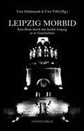 Cover: LEIPZIG MORBID - Lychatz Verlag