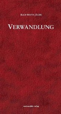Abbildung von: Verwandlung - verwandeln-verlag