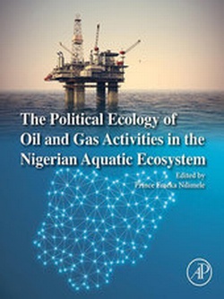 Abbildung von: The Political Ecology of Oil and Gas Activities in the Nigerian Aquatic Ecosystem - Academic Press