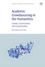 Cover: Academic Crowdsourcing in the Humanities - Chandos Publishing
