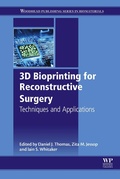 Cover: 3D Bioprinting for Reconstructive Surgery - Woodhead Publishing