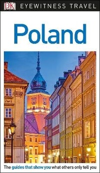 Abbildung von: DK Eyewitness Poland - DK Eyewitness Travel